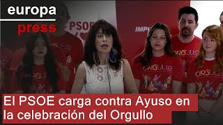 El PSOE carga contra Ayuso en la celebración del Orgullo