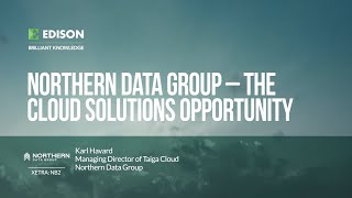 NORTHERN DATA AG INH O.N. Northern Data Group – the cloud solutions opportunity