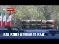 'Our hands are on the trigger' - Iran warns it knows where Israel's nuclear sites are