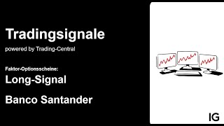 BANCO SANTANDER Banco Santander: Long-Signal