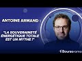 Antoine Armand (Renaissance) : "La souveraineté énergétique totale est un mythe !"