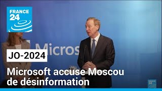 MICROSOFT CORP. JO-2024 : Microsoft accuse Moscou de désinformation, Moscou dénonce une &quot;calomnie&quot; • FRANCE 24