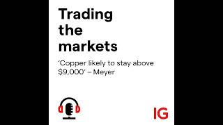 COPPER ‘Copper likely to stay above $9,000‘ – Meyer