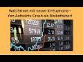 Wall Street mit neuer KI-Euphorie - Yen Aufwärts-Crash als Risikofaktor! Marktgeflüster