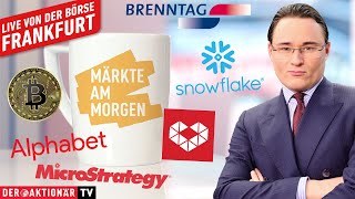 BITCOIN Märkte am Morgen: Brenntag, Bitcoin, MicroStrategy, PDD Holdings, Alphabet, Snowflake