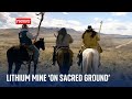 Lithium mine being built on site where Native Americans say ancestors were massacred