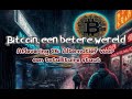 (26) Bitcoin, een betere wereld: Alternatief voor een totallitaire staat