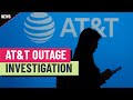 FCC investigating AT&T after widespread outage