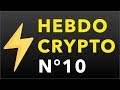 Hebdo Crypto - Lightning a frappé, Un bloc de 2MB, Ledger explose, ...