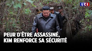 Peur d&#39;être assassiné, Kim renforce sa sécurité｜LCI