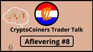 AMP Seizoensafsluiting &amp; Alle Gasten op een Rij | CryptoCoiners Trader Talk | Aflevering 8