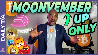 BITCOIN MOONVEMBER: BITCOIN AND MEMES ONLY UP FROM HERE!