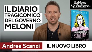 Scanzi presenta &#39;...Continuavano a chiamarla Sciagura&#39;, diario tragicomico del governo Meloni