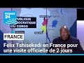 Félix Tshisekedi en France pour une visite officielle de 2 jours • FRANCE 24