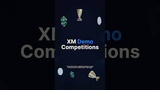 Join XM Demo Competitions – Trade Virtual Cash for Real Cash Prizes!