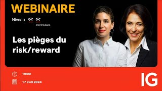 [🔴 Replay] Les pièges du risk reward - Maëva Chazal et Valérie Gastaldi