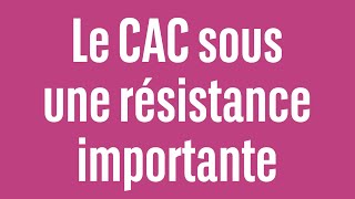 CAC40 INDEX Le CAC sous une résistance importante - 100% Marchés - matin - 17/04/24