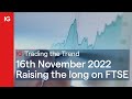 Trading the Trend: Remain long on FTSE 📊
