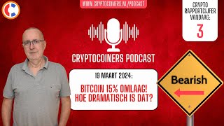 BITCOIN Podcast - 19 maart 2024: Bitcoin en crypto - Bitcoin 15% naar beneden: hoe dramatisch is dat?