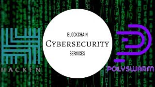 HACKEN Polyswarm and Hacken - Cybersecurity Services on the Blockchain!