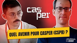 CASPER NETWORK Quel avenir pour Casper Network (CSPR) ? - Avec Ralf Kubli