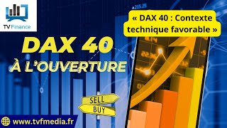 DAX40 PERF INDEX Erick Sebban : « DAX 40 : Contexte technique favorable »