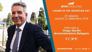 FOPE Lugano IR Top Investor Day: Diego Nardin, a.d. FOPE