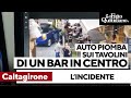 Incidente a Caltagirone, piomba con l'auto sui tavolini di un bar in centro: sei feriti (non gravi)