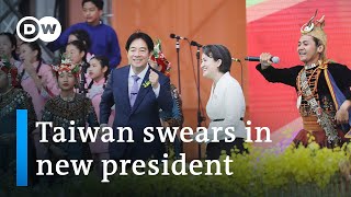 Taiwan&#39;s new president swears to defend country from China &#39;threats&#39; | DW News