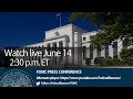 FOMC Press Conference June 14, 2023