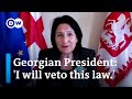 Georgia's President Salome Zourabichvili sees the future of Europe at stake| DW News