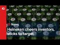 Heineken cheers investors and sticks to target