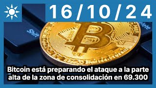 BITCOIN Bitcoin está preparando el ataque a la parte alta de la zona de consolidación en 69.300