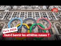 Paris 2024 : faut-il bannir les athlètes russes ?