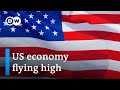 Why the ‘Great Recession’ never came | DW Business