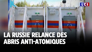 La Russie relance des abris anti-atomiques｜LCI