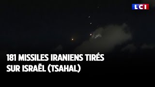 181 missiles iraniens tirés sur Israël (Tsahal)