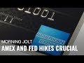 Amex Earnings, Jim Cramer on Fed Rate Hikes: Keys to Your Trading Day