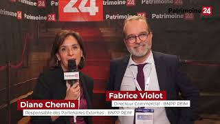 Interview avec Diane Chemla et Fabrice Violot - BNPP REIM - Patrimonia 2024