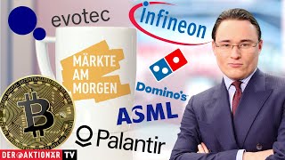 BITCOIN Märkte am Morgen: Bitcoin, Talanx, Evotec, ASML, Infineon, Domino&#39;s Pizza, Palantir