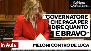 La premier Meloni contro De Luca: &quot;Danno erariale da governatore che paga per dire quanto è bravo&quot;