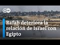 La ofensiva en Rafah tensa las relaciones de Israel con su principal aliado en Medio Oriente