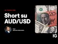 Short su AUD/USD  | IG Trading Room del 26.10.2023 con Arduino Schenato