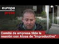ALCOA CORP. - Comité de empresa tilda la reunión con Alcoa de "improductiva"