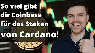 CARDANO Cardano PUMP dank Coinbase Staking! _% auf Cardano alle 5-7 Tage bei Coinbase!