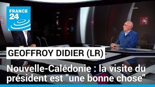 Geoffroy Didier (LR) : &quot;C&#39;est une bonne chose qu&#39;Emmanuel Macron se rende en Nouvelle-Calédonie&quot;