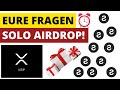 EURE FRAGEN zum SOLO TOKEN AIRDROP | Q+A |Ripple XRP Hodler aufgepasst! | Songbird SGB ExFi Airdrop