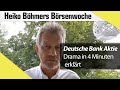 Das Drama der Deutschen Bank - erklärt in 4 Minuten