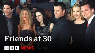 The one where Friends turns 30 | BBC News