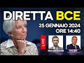 Diretta BCE oggi: 25 Gennaio 2024 con Vito Lops e Stefano Gianti ECB Christine Lagarde